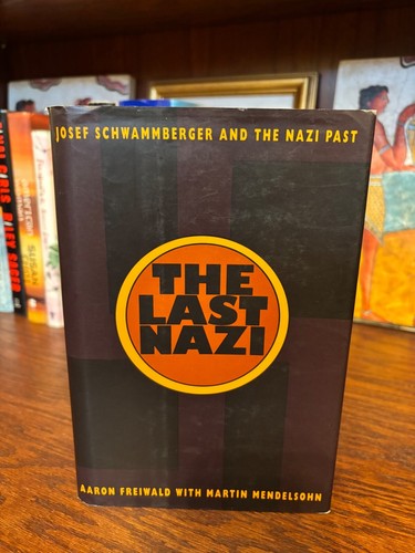 The last nazi - aaron, freiwald